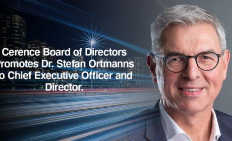 Cerence赛轮思宣布任命Stefan Ortmanns博士为新CEO及董事